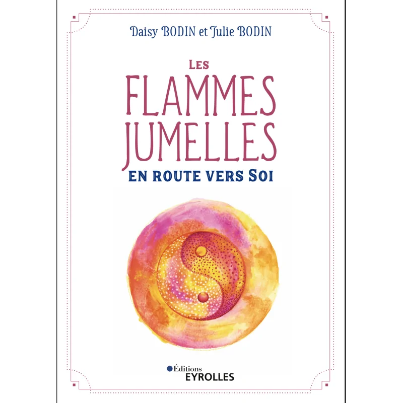 Les flammes jumelles 