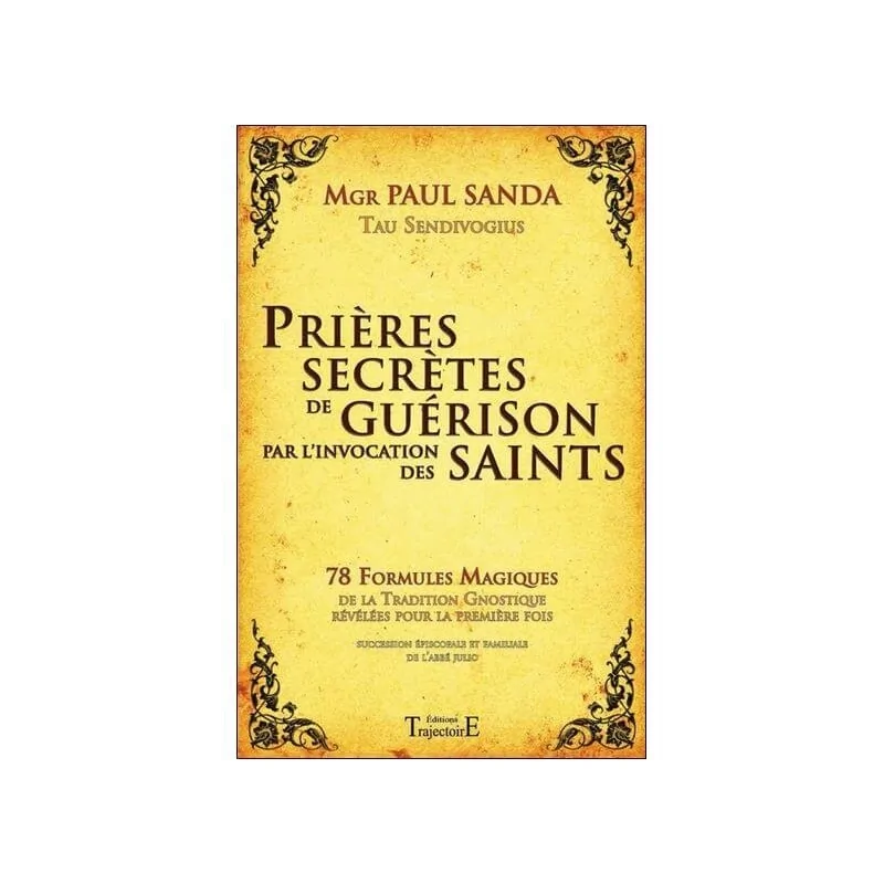 prière de guérison des saints 