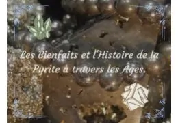 Quelles sont les vertus de la Pyrite en lithothérapie ?