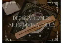 Que révèlent les Arts Divinatoires ?
